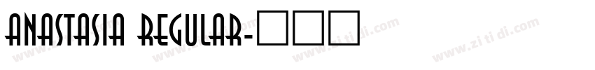 Anastasia Regular字体转换